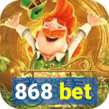 868 bet